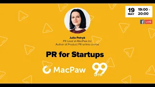 PR for Startups with Julia Petryk – PR Lead at MacPaw & Author of Product PR online course 💥