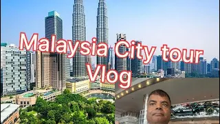 Malaysia Tour Vlog