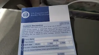 US Customs and Declaration Form. Entering USA from another country