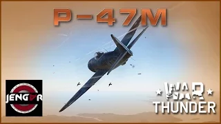 War Thunder Premium Review: P-47M Thunderbolt