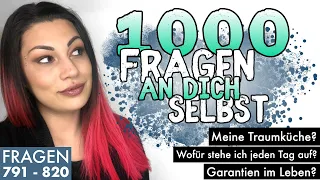 1000 Fragen an dich selbst - 791 - 820 - Grund jeden Tag aufzustehen?