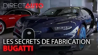 Découverte : les secrets de fabrication des Bugatti