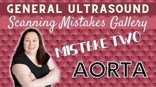 Ultrasound Scanning Mistakes Gallery | Aorta- Mistake Two