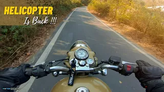 Royal Enfield Classic 500 Pure Sound | Its a Helicopter ! | Back in the game
