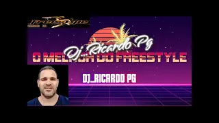 PART 2 DJ Ricardo PG Edição Da Sua Programação da Radio Freestyle Beat 19 08 2023