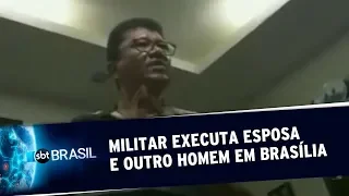 Militar executa esposa e outro homem em Brasília | SBT Brasil (14/06/19)