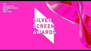 32nd SGIFF Silver Screen Awards | SGIFF 2021