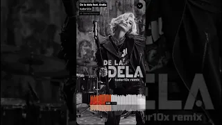 Andia - De la Dela remix