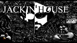 FUNKY / GROOVE / JACKIN' HOUSE T&N BROTHERS MIX 333