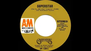 1971 HITS ARCHIVE: Superstar - Carpenters (a #1 record--stereo 45)