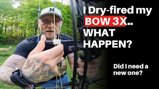 SO YOU DRY FIRED YOUR BOW! What do you do now ?