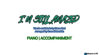 I'm Still Amazed | Piano | Accompaniment