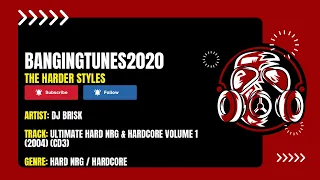 DJ Brisk - Ultimate Hard NRG & Hardcore Volume 1 (2004) (CD3)