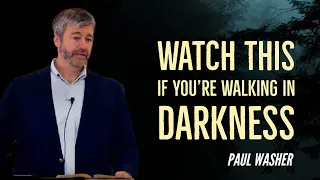 Watch this if you're walking in darkness in your life | #PaulWasher #Shorts #WhatsAppstatus