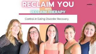 Control in Eating Disorder Recovery