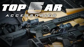 Top 5 Accessories for your AR!