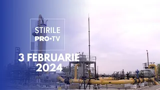 Știrile PRO TV - 3 Februarie 2024