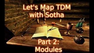 Let's Map TDM! Part 2: Modules