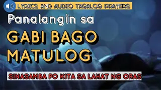 Panalangin sa Gabi Bago Matulog | Night Prayer before going to Sleep Tagalog