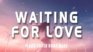 Waiting for Love - AVICII (Piano cover Romy Wave) // (Vietsub + Lyric) Tik Tok Song