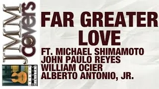 JMM Covers "Far Greater Love"