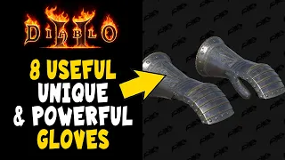 8 Useful Unique and Powerful Gloves in Diablo 2 Resurrected / D2R