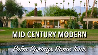 Mid Century Modern Architecture & Design: Palm Springs Home Tour