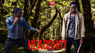 Head Shot: Abdi vs Besi || African Stunt Team Remake (Nigeria 🇳🇬)