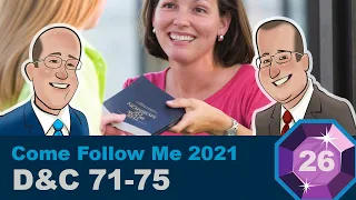 Scripture Gems Ep. 26- Come Follow Me: D&C 71-75