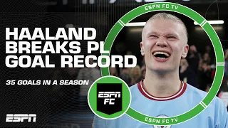 🚨 REACTION 🚨 Erling Haaland BREAKS Premier League RECORD for goals in a season 😱 | ESPN FC