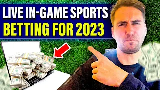 Live In-Game Sports Betting Strategies & Tips For 2023 (Easy-to-Follow Profitable Betting Tutorial)