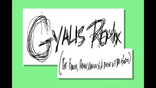 Capella Grey - Gyalis Remix (Feat. Fabolous, Popcaan, Kranium & A Boogie Wit da Hoodie)