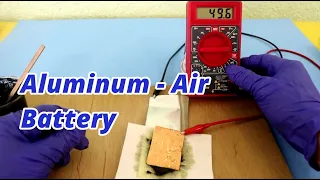 Homemade Aluminum Air Battery