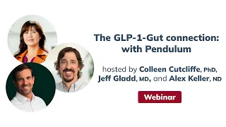 The GLP-1-Gut connection: Hacking the popular satiety hormone through the microbiome with Pendulum