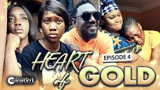 HEART OF GOLD (EPISODE 4) | LATEST 2020 CHINENYE NNEBE & UCHE NANCY HIT NOLLYWOOD MOVIES || FULL HD