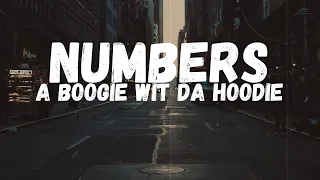 A Boogie Wit da Hoodie - Numbers (feat. Roddy Ricch, Gunna and London On Da Track) (Lyrics)