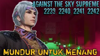 Against The Sky Supreme Episode 2239, 2240, 2241, 2242 || Alurcerita