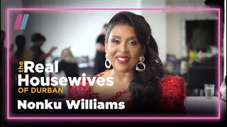 Catching up with Nonku Williams  | The Real Housewives of Durban S3 | Exclusive to Showmax