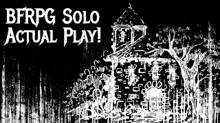 The Whispering Church: BFRPG Solo RPG Actual Play