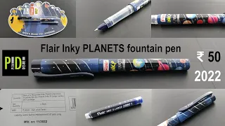 Flair Inky Planets Fountain Pen an INR 50 Pen -  563