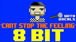 Can't Stop The Feeling w/Vocals by JB Flex [8 Bit Cover Tribute to Justin Timberlake]