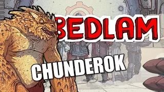 Bedlam - ep 1 - CHUNDEROK, VOMIT KING - Let's Play Skyshine's Bedlam