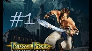 №1.Prince of Persia:Sands of Time(Начало начал)