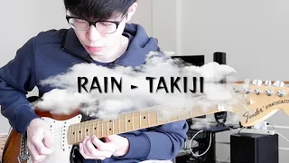 Takiji - RAIN / Guitar Cover by CG