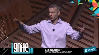 Ignite 2016 Keynote - Lee Klarich