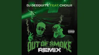 OUT OF SMOKE (feat. CHOUJI) (TRIGGABEATZ Remix)