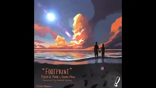 Ruben de Ronde & Diana Miro - Footprint (Ahmed Helmy Remix)