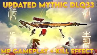 UPDATED MYTHIC DLQ33 MP GAMEPLAY + KILL EFFECT CODM SEASON 1 LEAKS