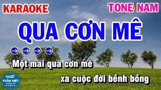 Karaoke Qua Cơn Mê Nhạc Sống Tone Nam Dễ Hát | Karaoke Tuấn Kiệt