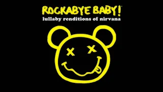 Lullaby Renditions Of Nirvana (2006)